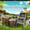 Meet the Insects: Village Edition