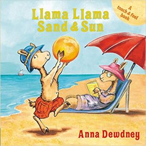 Llama Llama Sand and Sun by Anna Dewdney