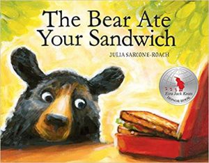 The Bear Ate Your Sandwich