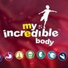 My Incredible Body