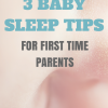 3 Baby Sleep Tips For First-Time Parents