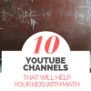 10 YouTube Channels That Will Help Your Kids With Math