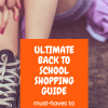The Ultimate Back To School Shopping Guide