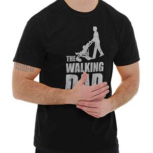 “The Walking Dad” Tee
